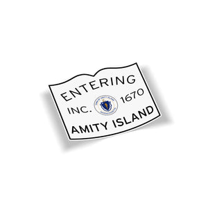 Entering Amity  Island Sticker